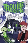 L'école de toutes les peurs