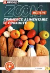 Les métiers du commerce alimentaire de proximité