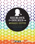 Sherlock Holmes : Messages cryptés