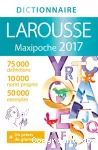 Dictionnaire Larousse Maxipoche 2017