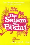 Une saison en bikini