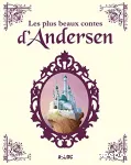 Les plus beaux contes d'Andersen