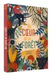 Au coeur de la forêt