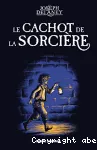 Le cachot de la sorcière