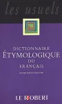 Dictionnaire étymologique du français