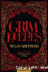 Grim lovelies