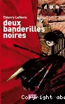 Deux banderilles noires