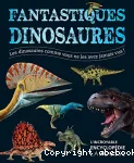 Fantastiques dinosaures