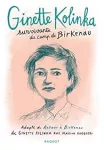 Ginette Kolinka, survivante du camp de Birkenau...