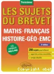 Les sujets du brevet maths francais histoire geo emc