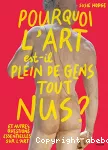 Pourquoi l'art est-il plein de gens tout nus ?