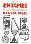 Énigmes mathématiques diaboliques