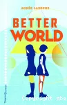 Better world