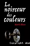 La noirceur des couleurs