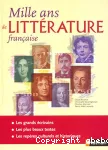 Mille ans de littérature française