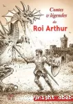 Contes et légendes du roi Arthur