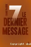 Le dernier message