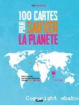 100 cartes pour sauver la planète