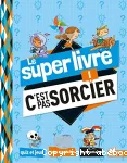 Le super livre 