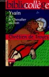 Yvain ou Le chevalier au lion