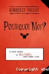 Pourquoi moi ?