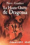 La Haute Quête de Dragonia