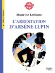 L'Arrestation d'Arsène Lupin