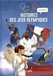 Histoires incroyables des Jeux olympiques