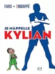 Je m'appelle Kylian