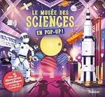 Le musée des sciences... en pop-up !