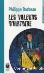 Les voleurs d'Histoire