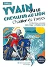 Yvain ou Le chevalier au lion