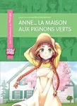 Anne... La maison aux pignons verts