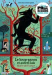 Le loup-garou et autres lais