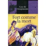 Fort comme la mort