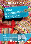 Parler le vietnamien en voyage