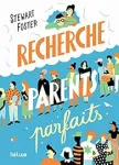 Recherche parents parfaits