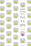 La courte histoire de la fille d'à côté