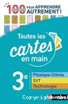 Toutes les cartes en main physique-chimie svt technologie 3e