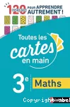 Toutes les cartes en main - Maths - 3ème