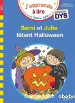 Sami et Julie - Spécial DYS (dyslexie) Sami & Julie fêtent Halloween