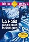 Le Horla et six contes fantastiques