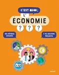 C'est quoi, l'économie ?