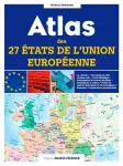 Atlas des 27 États de l'Union Européenne