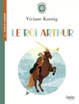 Le roi Arthur