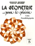 La géométrie... pour le plaisir