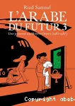 Une jeunesse au Moyen-Orient
