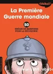 La Première guerre mondiale