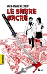 Le sabre sacré