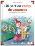 Lili part en camp de vacances